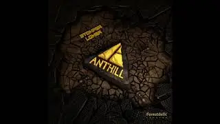 AntHill - Stomper Lomer