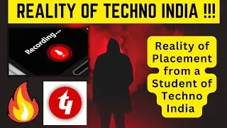 Reality of Techno India PLACEMENT🔥(with CALL RECORDING PROOF)😱 #techno_india #placement