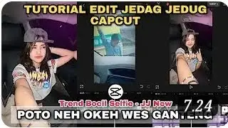 PEMULA || Tutorial jedag jedug capcut Trend bocil selfi