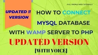 How To Connect MYSQL DB With Wamp Server TO PHP [UPDATED VERSION] | PHP Tutorials