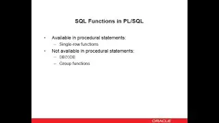 Oracle Database 12c/19c: PL/SQL - 07. Writing executable statements in a PL SQL block