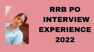 My RRB PO Interview Experience 2022 | How I scored 75/100? | #bank #ibps #rbi #sbi #rrbpo #ibpspo