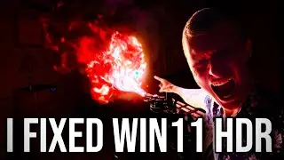 I fixed Win11 HDR!!!
