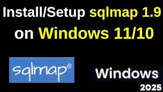 Hack Like a Pro: How to Install SQLmap 1.9 on Windows 11 in 2 Minutes! | 2025| penetration testing