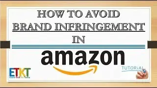 How To Avoid Brand Infringement In Amazon Or Other marketplaces in India