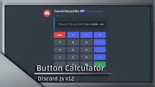 HOW TO MAKE DISCORD BOT | BUTTON CALCULATOR | #21