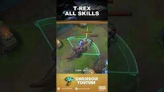 Hextech T-Rex All Skills