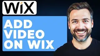 How to Add Video on Wix Website (Full 2026 Guide)