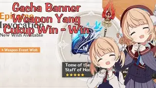 Inilah Alasan Kenapa Ane Males Gacha Banner Weapon - Genshin Impact