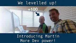 We Levelled up   introducing Martin