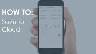 How To: Save to Cloud
