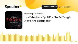 Las Estrellas - Ep. 209 - 