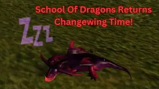 School Of Dragons Returns Episode 19 - Changewing Time And 700 Subscribers! (Almost)