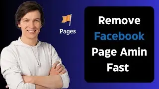 (New Method) How To Remove Admin From Facebook Page
