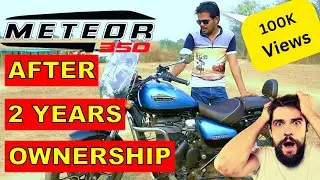 Royal Enfield Meteor 350 After Using 2 Years - User's Reviews. Pros & Cons