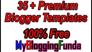 35 Free Blogger Templates Download [100% SEO Optimized & Responsive]