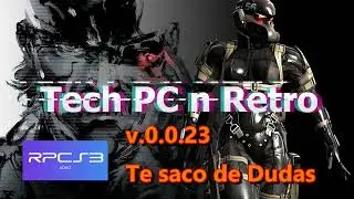 RPCS3 v0.0.23 | Metal Gear Solid 4 | Puntos A Tomar En Cuenta