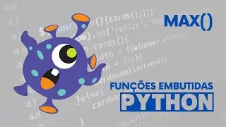 Função embutida em Python: max()