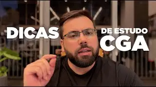 Dicas de estudo CGA
