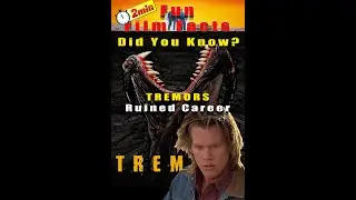 Did You Know, Tremors 