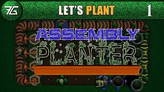 Assembly Planter - Ep 1 Infinite Potential