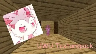 UWU Texture Pack | TimoTV