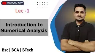 Introduction to Numerical Technique for Bsc 3rd year | Lec - 01 | For Bsc 3rd year students