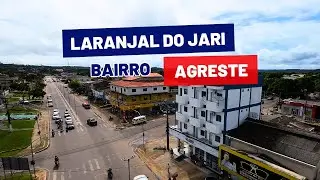 Laranjal do Jari Bairro do Agreste