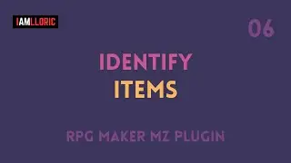 Identify 06 - RPG Maker MZ Plugin