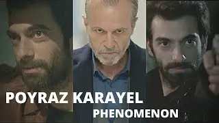 Poyraz Karayel | Phenomenon