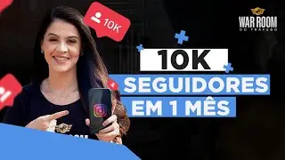 Como crescer 10k seguidores em 1 mês no Instagram - Barbara Bruna