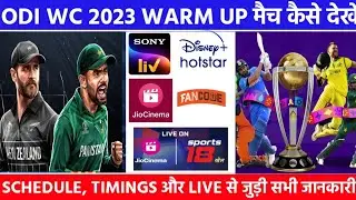 ICC ODI world Cup 2023 : Warm up Match Full Schedule, Date, Timings & Live Streaming Channel