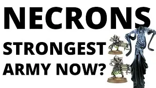 Are Necrons the STRONGEST ARMY in Warhammer 40K Now? Best Units + Detachments Reviewed...