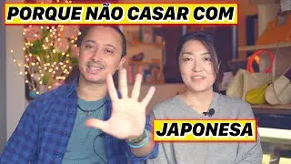 Japonesa diz 5 Razões para você não casar com uma Japonesa