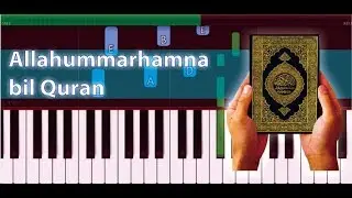 Allahummarhamna bil Quran (Piano Tutorial)