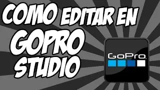 How to edit in Gopro Studio. | Facil |  download! 🤩