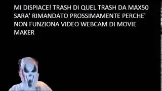 TRASH DI QUEL TRASH DA MAX50 SARA' RIMANDATO PROSSIMAMENTE
