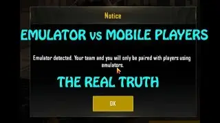 PUBG MOBILE PC, EMULATOR PLAYERS vs MOBILE PLAYERS