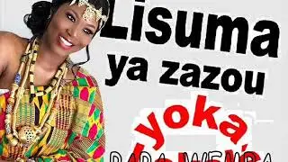 Lisuma ya zazu, Yoka Lokolé