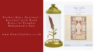 Pocket Hilye Destimal | Kerchief with Wash Water of Prophet Muhammad's ﷺ Hair