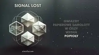 SIGNAL LOST - POPIOŁY