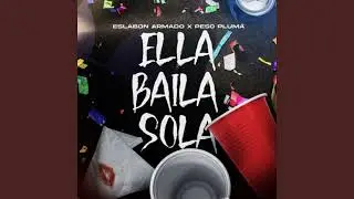 Eslabón Armado, Peso Pluma - ELLA BAILA SOLA (Audio)