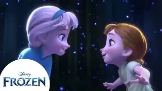 Elsa and Anna's Unbreakable Sisterly Bond - Frozen