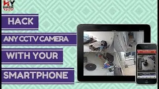 How to see any CCTV Camera with your Smartphone or PC [HINDI]