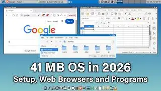 Tiny Core Linux (x64) in 2026 - Setup, Tools, Web Browsers & Programs
