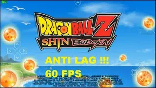 Cara setting game Dragon ball z shin budokai PPSSPP anti LAG !!