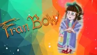 Fran Bow #16 //НОВАЯ ФРЕН?