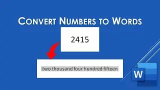 How to Convert Numbers to Words Using Microsoft Word | Word Tutorial