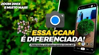 🤩 Essa GCAM FUNCIONA em Qualquer CELULAR! 😍 / GCAM SHAMIM GO ZOOM 200X e Muito Mais!
