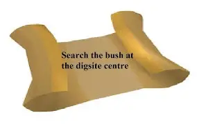 OSRS Clue | Search the bush at the digsite centre | Quick